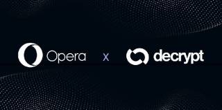 Decrypt и Opera: Партнёрство для продвижения Web3 и криптовалют среди миллиардной аудитории