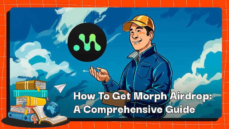 Как получить Morph Airdrop: Подробное руководство